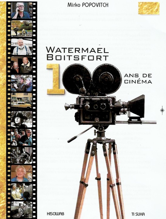 DVD du film Watermael Boitsfort 100 ans de cinéma