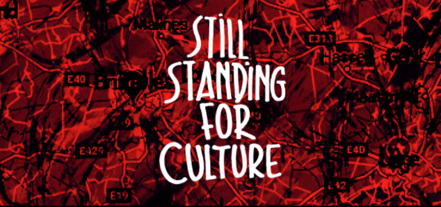 Still Standing For Culture - 