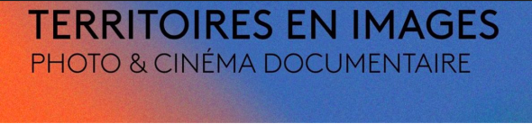 Festival Territoires en Images 2022 - Appel à participation - 