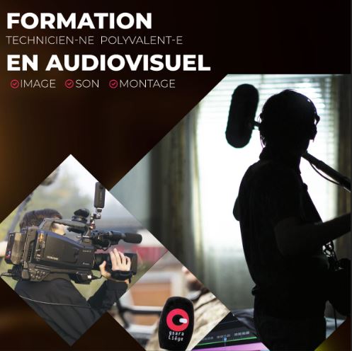 Le GSARA Liège, CISP, organise une formation de technicien·ne polyvalent·e en audiovisuel - 
