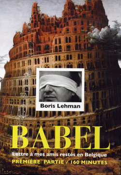 Couverture du film Babel - Lettre à mes amis restés en Belgique