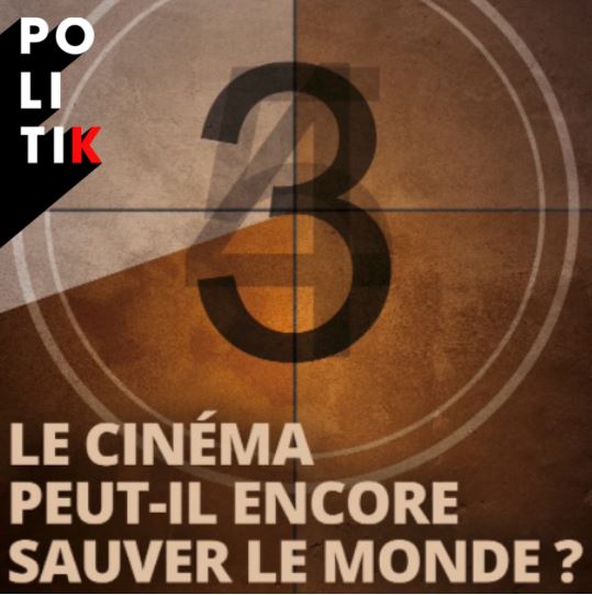 Couverture du film Le cinéma peut-il encore sauver le monde?