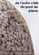 Couverture du film De l'autre côté du pont de pierre