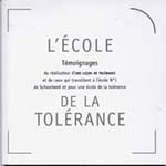DVD du film L' Ecole de la tolérance