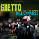 Couverture du film Ghetto Millionnaires
