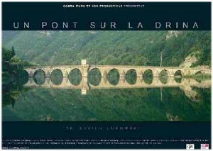 Couverture du film Un pont sur la Drina