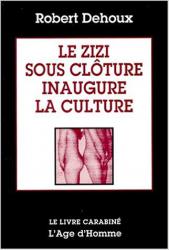 Couverture du film Le Zizi sous clôture inaugure la culture