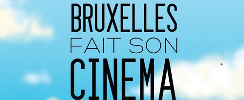 Photo Bruxelles fait son cinéma