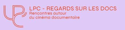 Photo LPC - Regards sur les docs