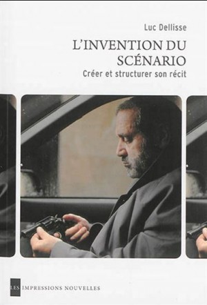 L'invention du scénario de Luc Dellisse - 